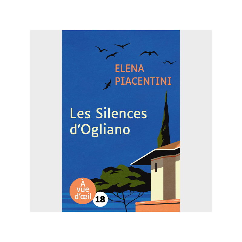 Livre gros caractères - Les Silences d'Ogliano - Elena Piacentini
