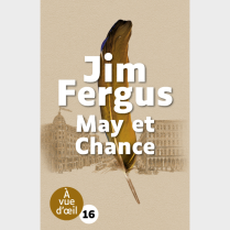 Livre gros caractères - May et Chance - Jim Fergus